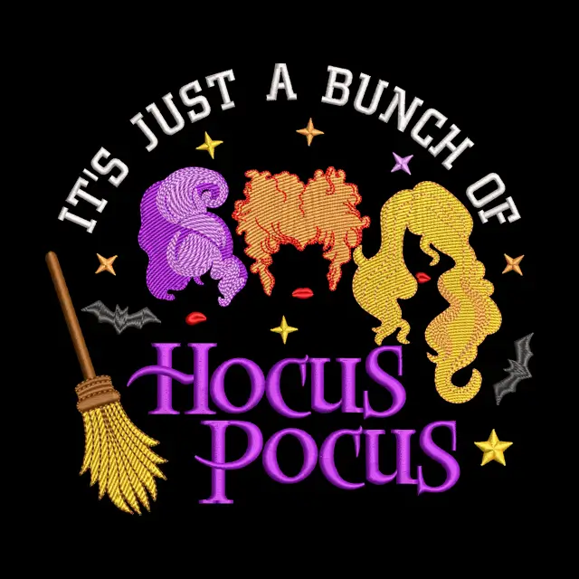 It’s Just A Bunch Of Witch Sisters Embroidery Design