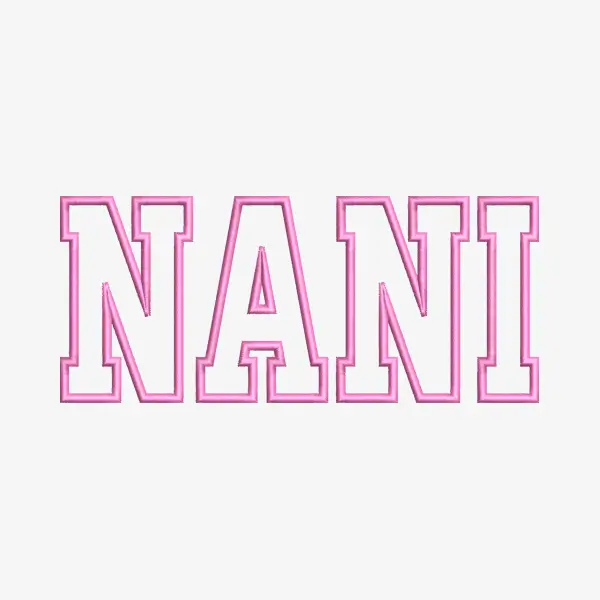 Nani Applique Embroidery Design