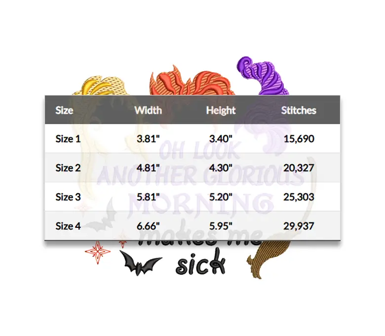 Halloween Machine Embroidery Files, Oh look Another Glorious Morning Makes Me Sick, Witch Sanderson Sisters Embroidery Designs - 4 Sizes