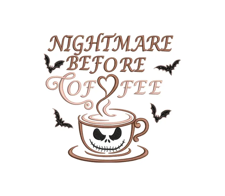 Nightmare Before Coffee Embroidery Design